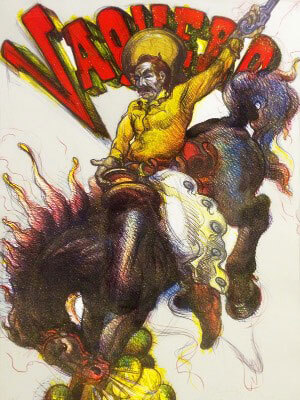 Colorful lithograph of a cowboy riding a bucking horse in front of red text that reads “Vaquero”